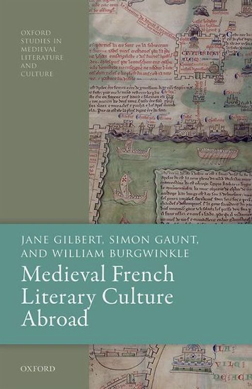 Medieval French Literary Culture Abroad