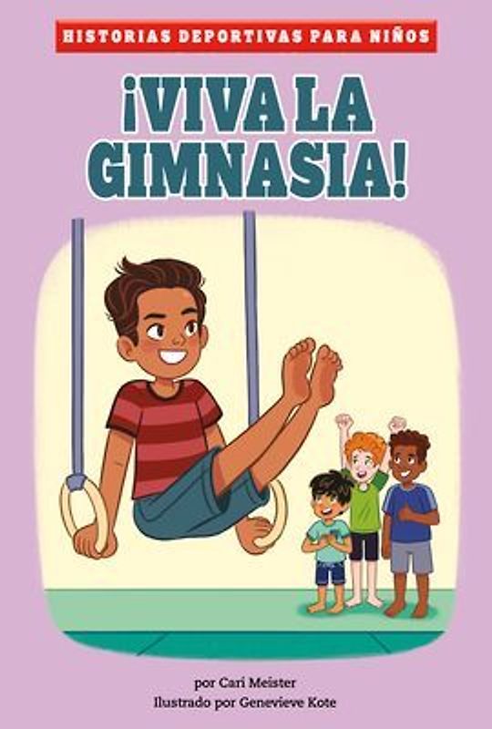 ¡Viva La Gimnasia!