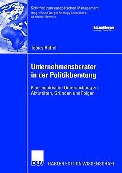 Unternehmensberater in der Politikberatung