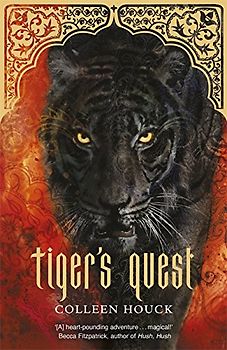 Tiger 02. Tiger's Quest: A heart-pounding adventure....magical! (Tiger Saga) - Houck, Colleen