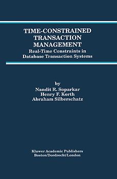Time-Constrained Transaction Management