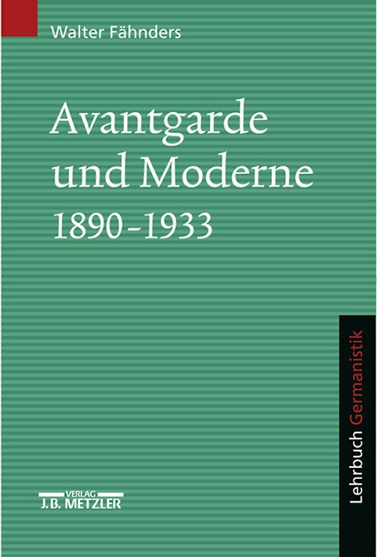 Avantgarde und Moderne 1890-1933