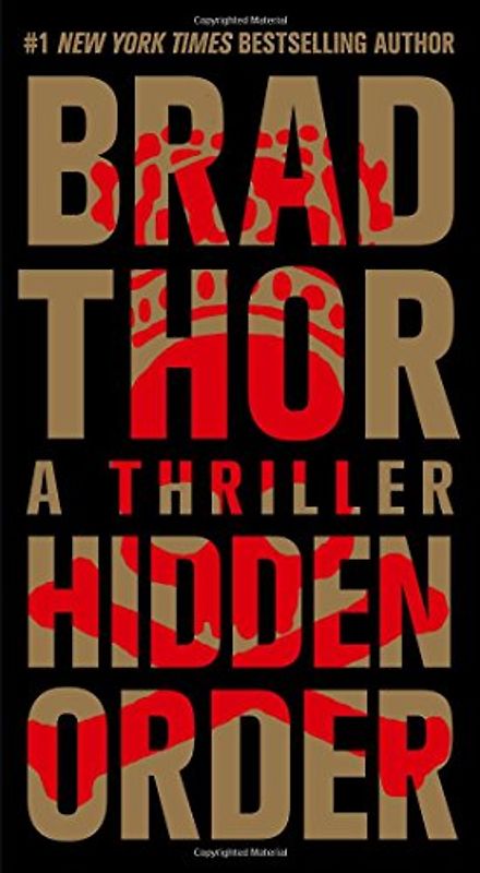 Hidden Order: A Thriller - Thor, Brad