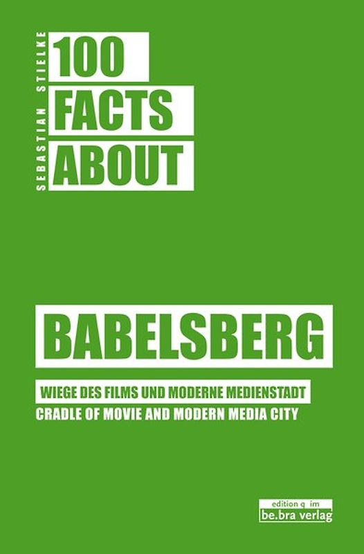 100 Facts about Babelsberg