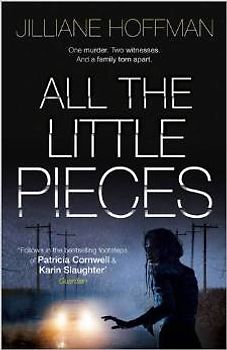 All the Little Pieces - Hoffman, Jilliane