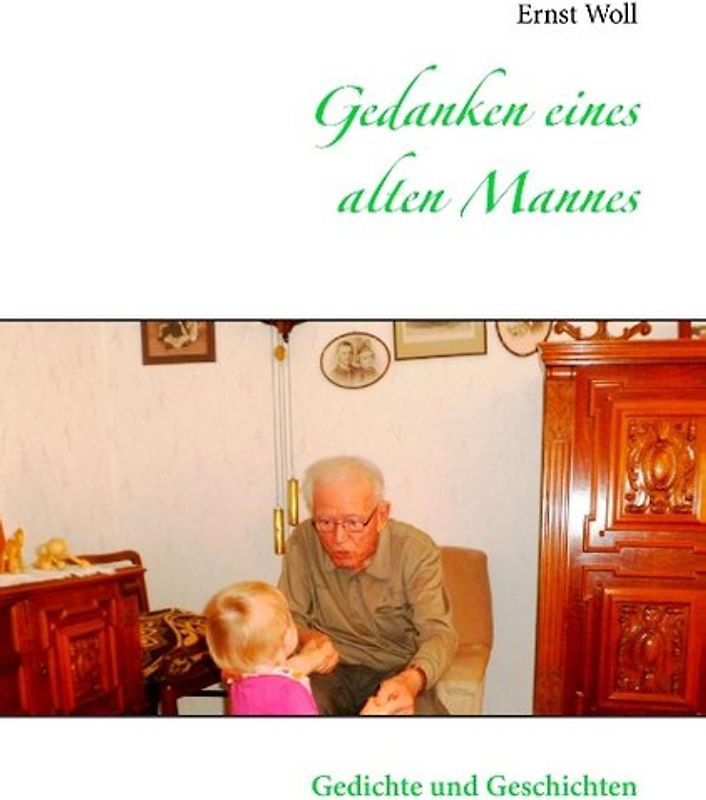 Gedanken eines alten Mannes
