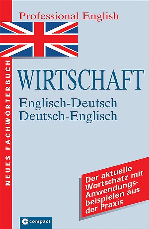 Wirtschaft. Neues Fachwörterbuch