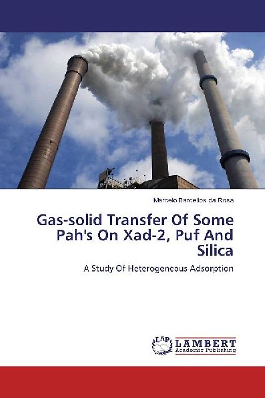 Gas-solid Transfer Of Some Pah's On Xad-2, Puf And Silica