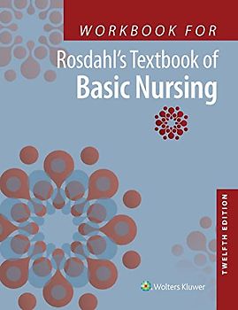 Workbook for Rosdahl's Textbook of Basic Nursing