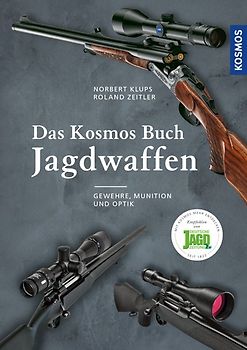 Das Kosmos Buch Jagdwaffen