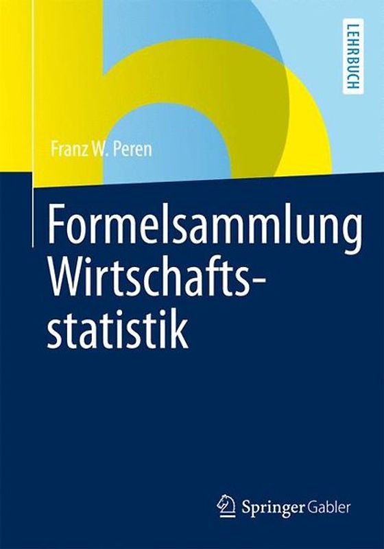 Formelsammlung Wirtschaftsstatistik