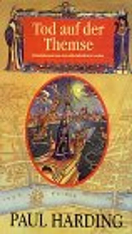 Tod auf der Themse. Kriminalroman aus dem mittelalterlichen London