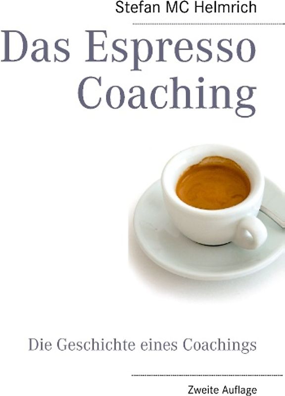 Das Espresso Coaching