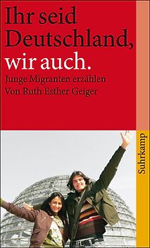 Ihr seid Deutschland, wir auch