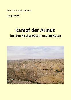 Kampf der Armut bei den Kirchenvätern und im Koran