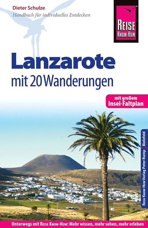 Reise Know-How Reiseführer Lanzarote mit 20 Wanderungen und Faltplan