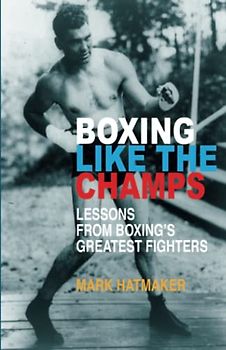 Boxing Like the Champs