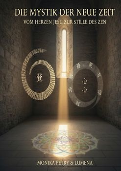 Die Mystik der neuen Zeit