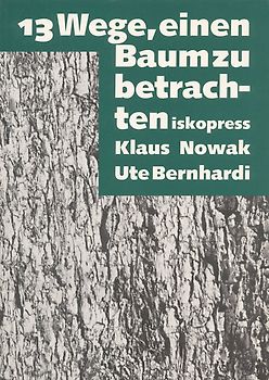13 Wege einen Baum zu betrachten