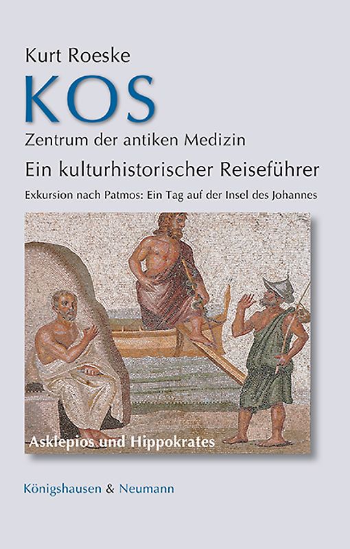 Kos - Zentrum der antiken Medizin