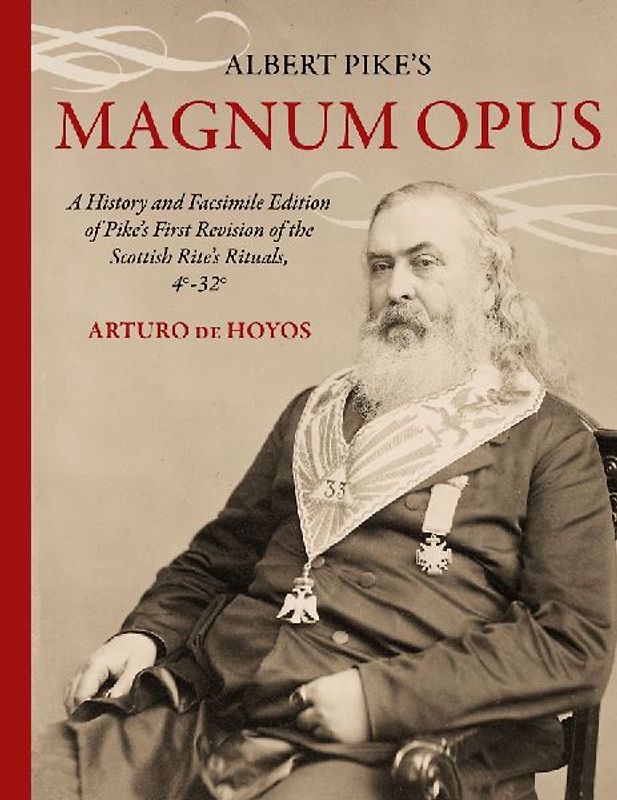 Albert Pike's Magnum Opus