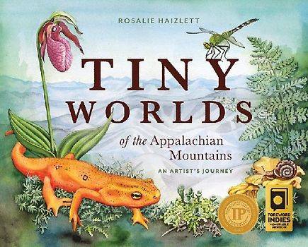 Tiny Worlds of the Appalachian Mountains