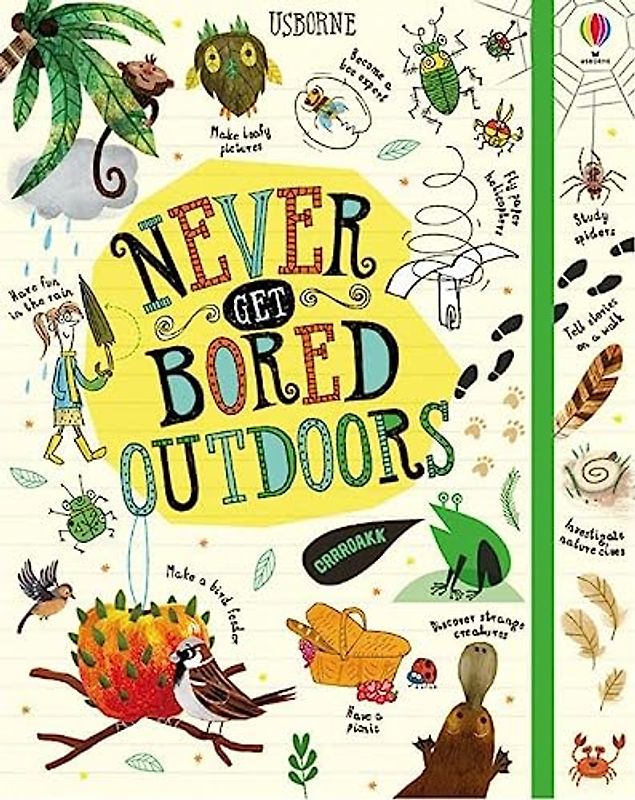 Never Get Bored Outdoors: 1