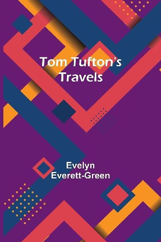 Tom Tufton's Travels