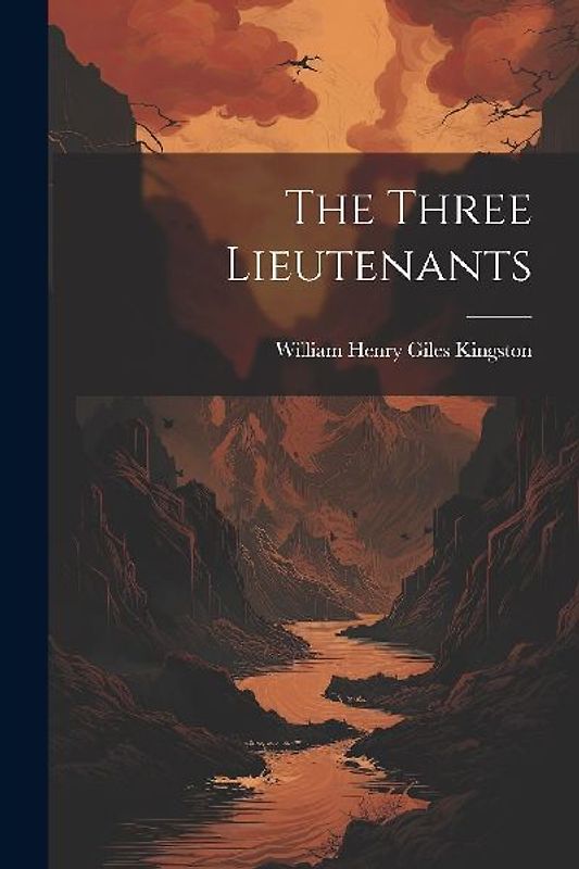 The Three Lieutenants