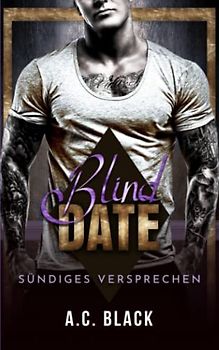 Blind Date: Sündiges Versprechen