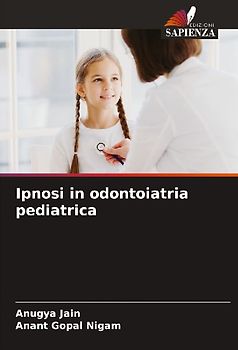 Ipnosi in odontoiatria pediatrica