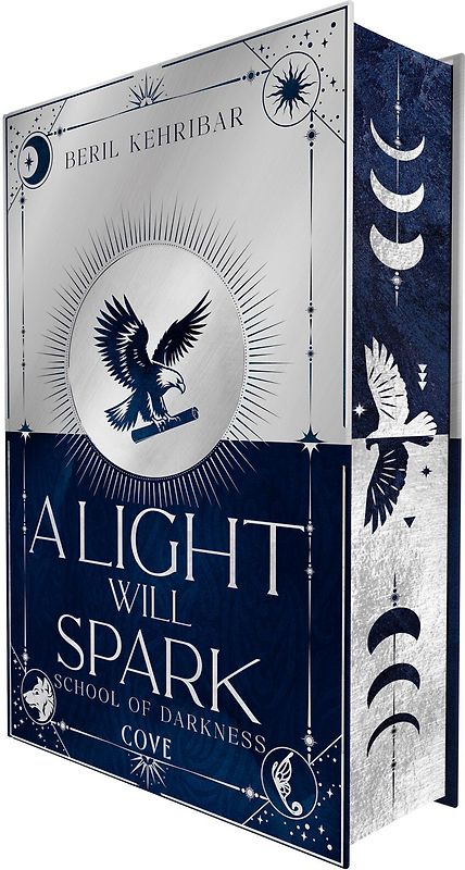 A Light Will Spark (School of Darkness 2)