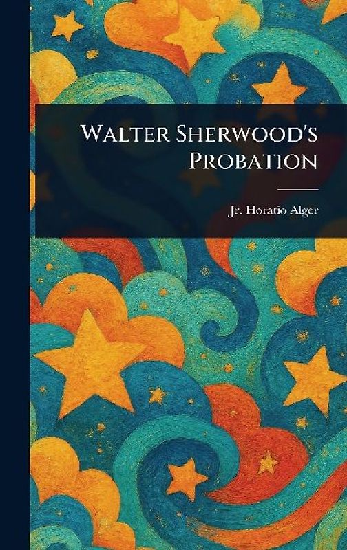 Walter Sherwood's Probation