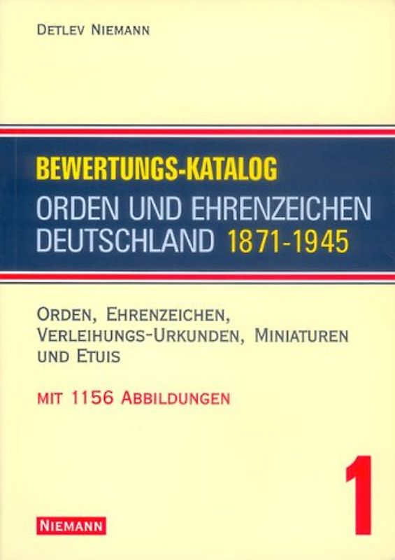 Bewertungskatalog Orden und Ehrenzeichen Deutschland 1871-1945