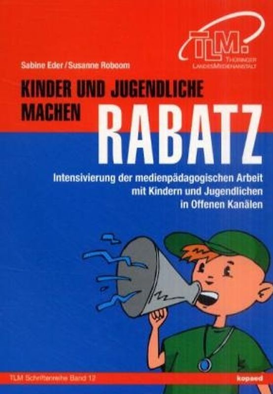 Kinder und Jugendliche machen Rabatz