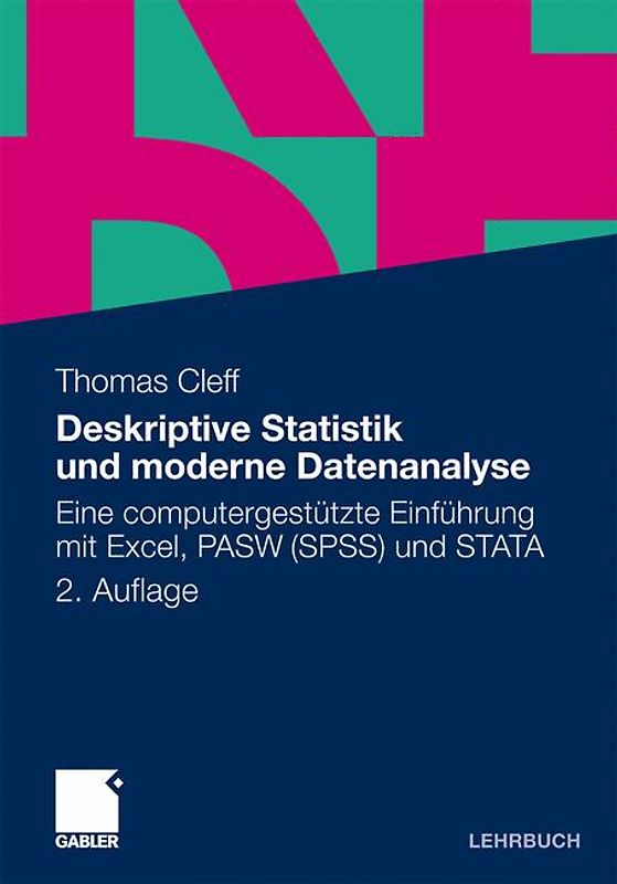 Deskriptive Statistik und moderne Datenanalyse