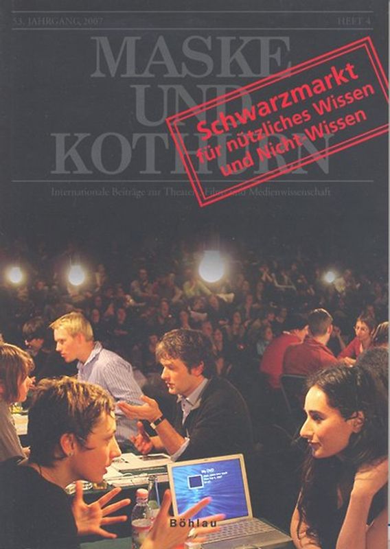 Maske und Kothurn. Internationale Beiträge zur Theaterwissenschaft an der Universität Wien / Maske und Kothurn. Internationale Beiträge zur Theaterwissenschaft an der Universität Wien