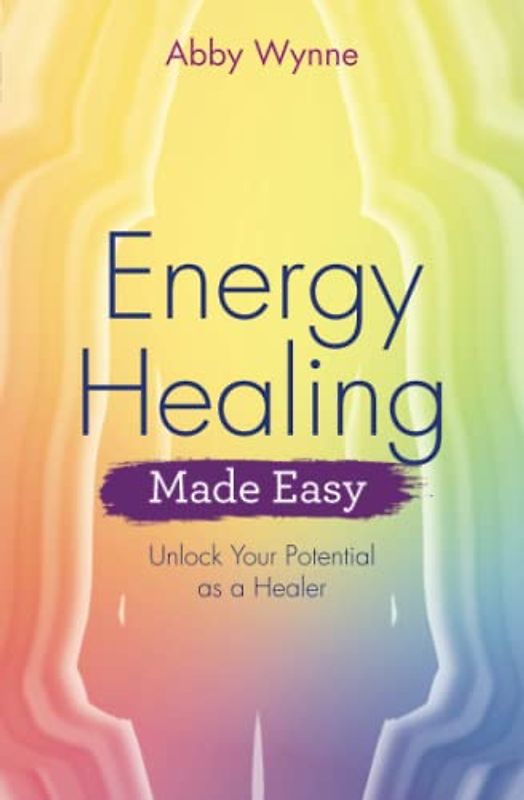 Energy Healing Made Easy