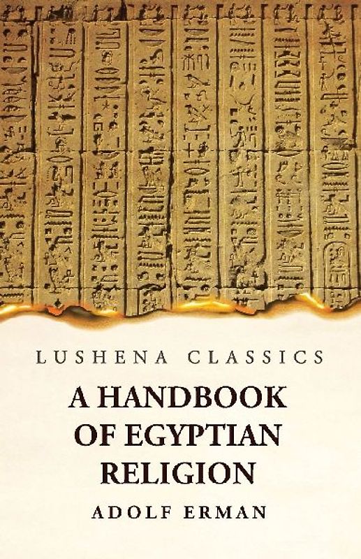 A Handbook of Egyptian Religion