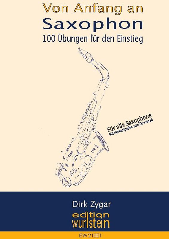 Von Anfang an: Saxophon