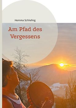 Am Pfad des Vergessens