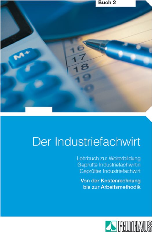 Der Industriefachwirt - Buch 2
