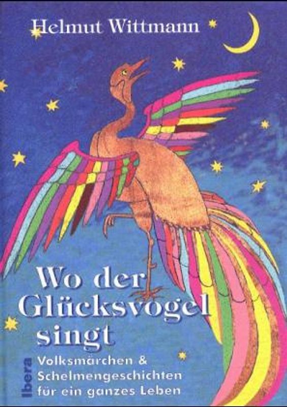 Wo der Glücksvogel singt