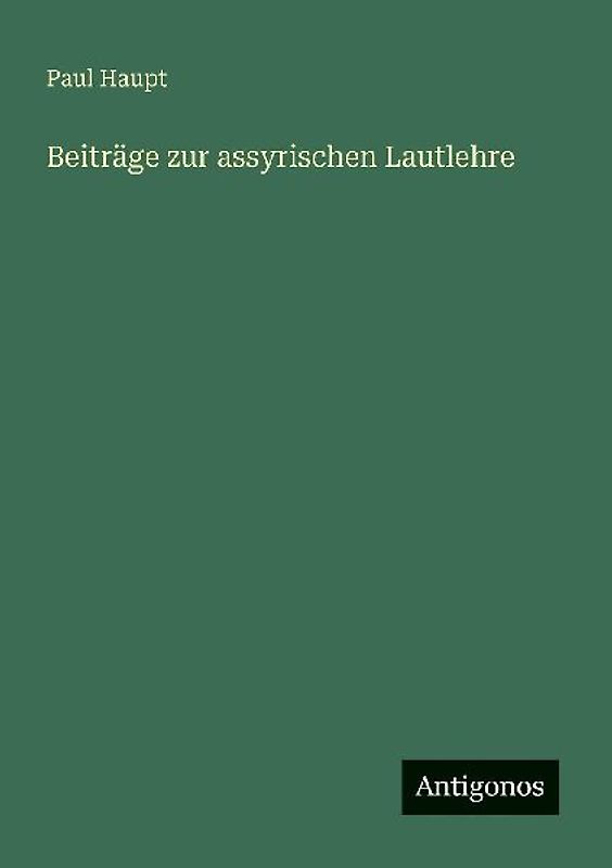 Beiträge zur assyrischen Lautlehre