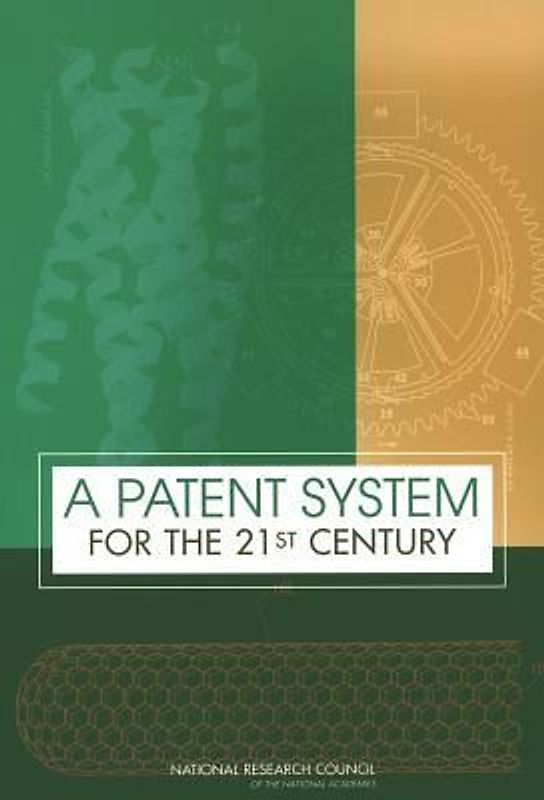 A Patent System for the 21st Century