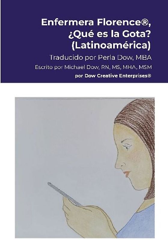 Enfermera Florence®, ¿Qué es la Gota? (Latinoamérica)