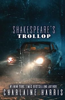 Shakespeare's Trollop (Lily Bard)