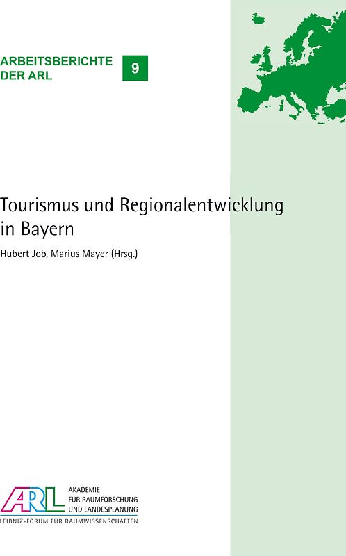 Tourismus und Regionalentwicklung in Bayern