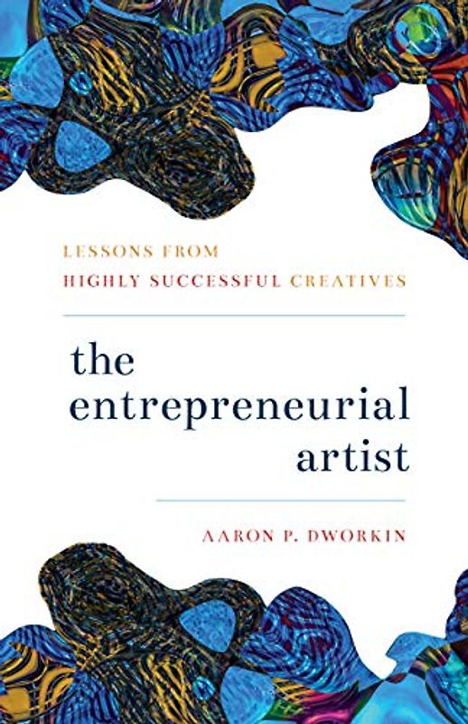 The Entrepreneurial Artist