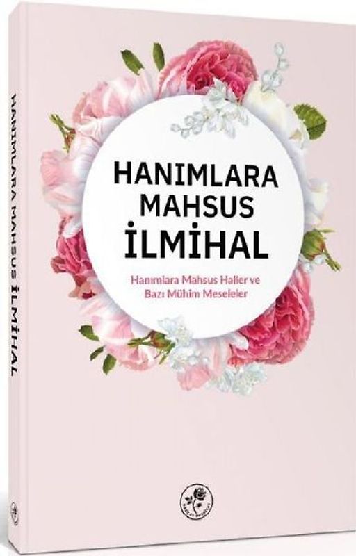 Hanimlara Mahsus Ilmihal